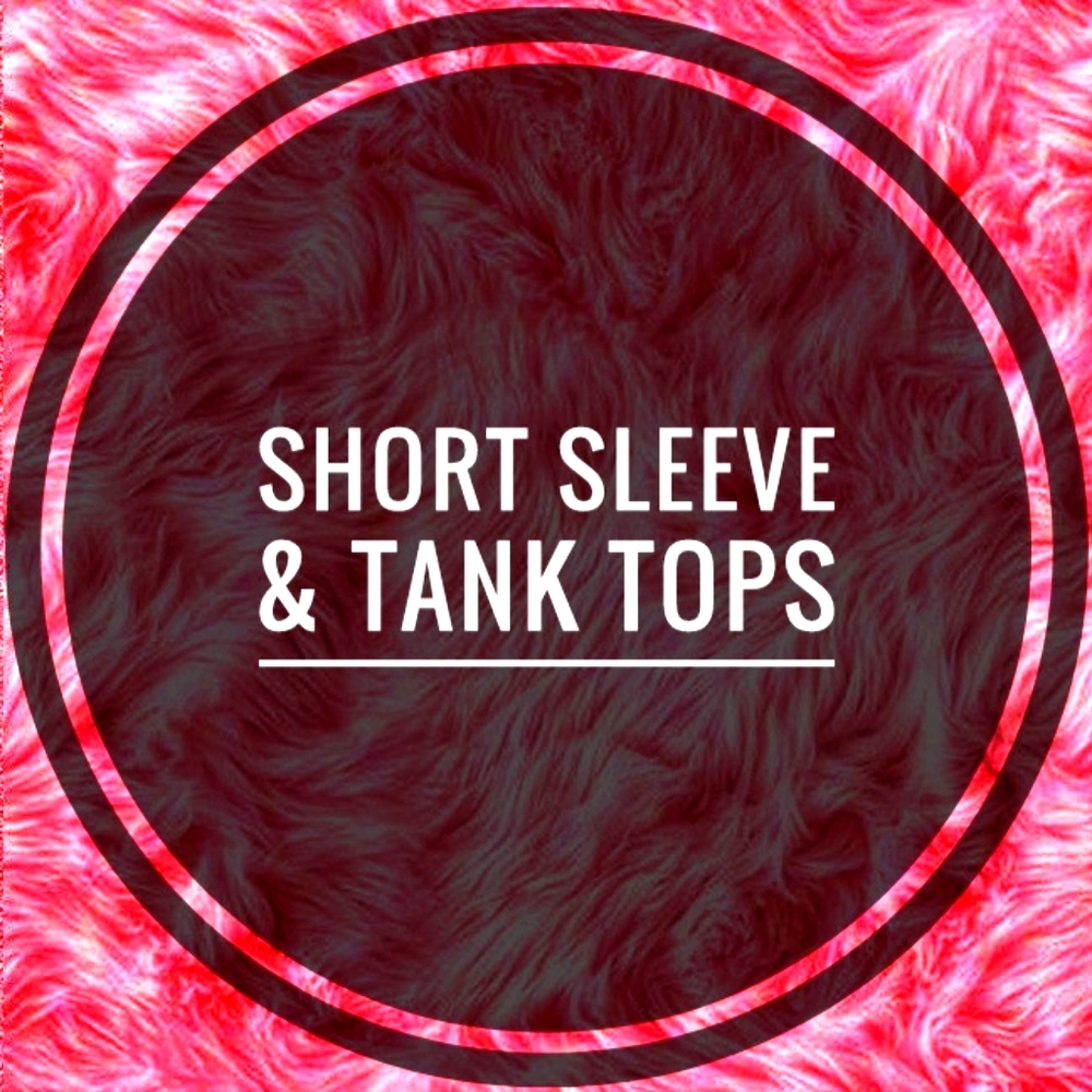 Short Sleeve & Tank Tops